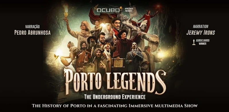 Porto Legends – The Underground Experience - How to get the most from the show